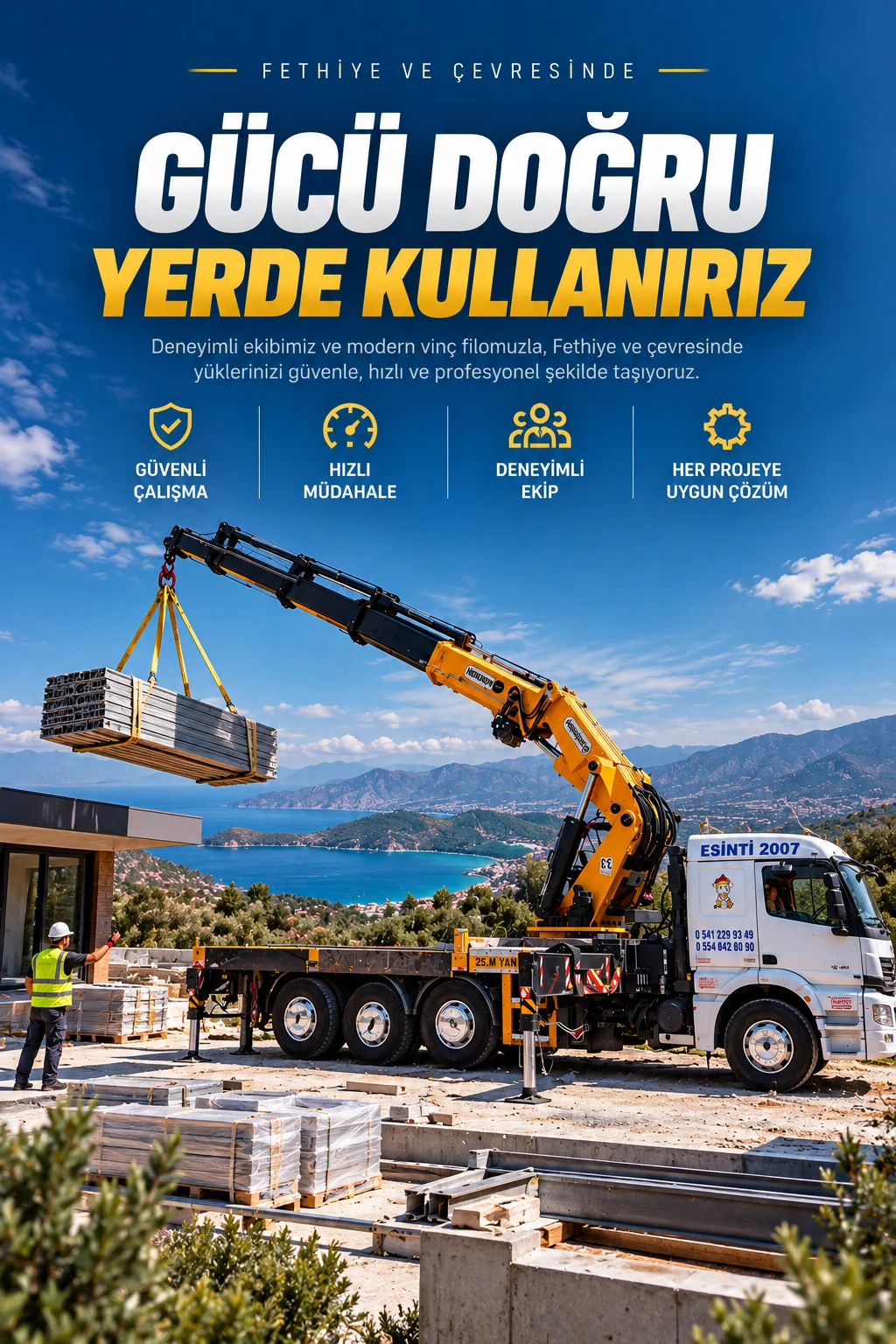 Fethiye'de mobil vinç operasyonu